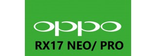 OPPO RX17 Neo/ Pro