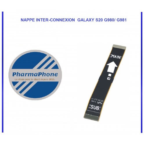 NAPPE INTER-CONNEXION  GALAXY S20 G980/ G981 - EMPLACEMENT: Z2-R15-E9