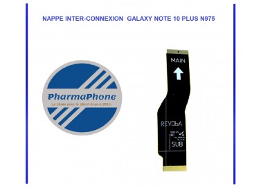 NAPPE INTER-CONNEXION  GALAXY NOTE 10 PLUS N975 - EMPLACEMENT Z2-R15-E9