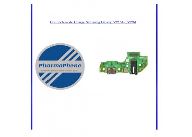 Connecteur Charge Samsung Galaxy A22 5G (A226)