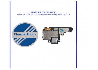 HAUT PARLEUR "BUZZER" SAMSUNG GALAXY S22 S901 (SUPERIEUR) GH96-14827A