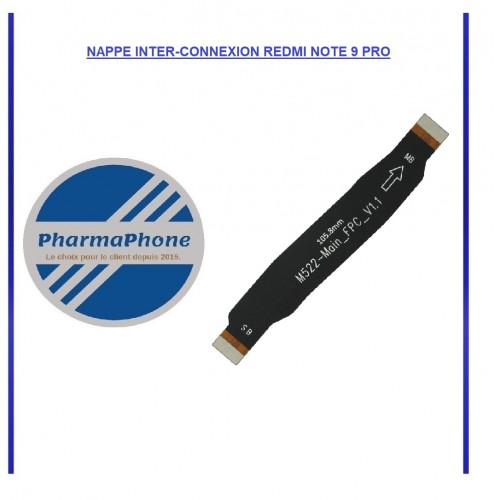 NAPPE INTER-CONNEXION REDMI NOTE 9 PRO :  Z2-R15-E12