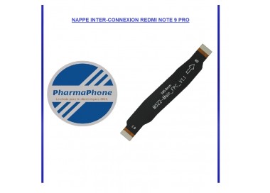 NAPPE INTER-CONNEXION REDMI NOTE 9 PRO :  Z2-R15-E12