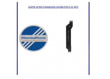 NAPPE INTER-CONNEXION XIAOMI POCO X3 NFC:  Z2-R15-E12