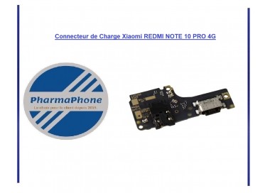 Connecteur de Charge Xiaomi REDMI NOTE 10 PRO 4G  - EMPLACEMENT: Z2 - R15 - E20