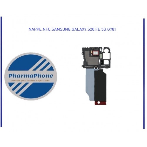 NAPPE NFC  SAMSUNG GALAXY S20 FE 4G G780