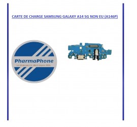 CARTE DE CHARGE SAMSUNG GALAXY A14 5G NON EU (A146P)