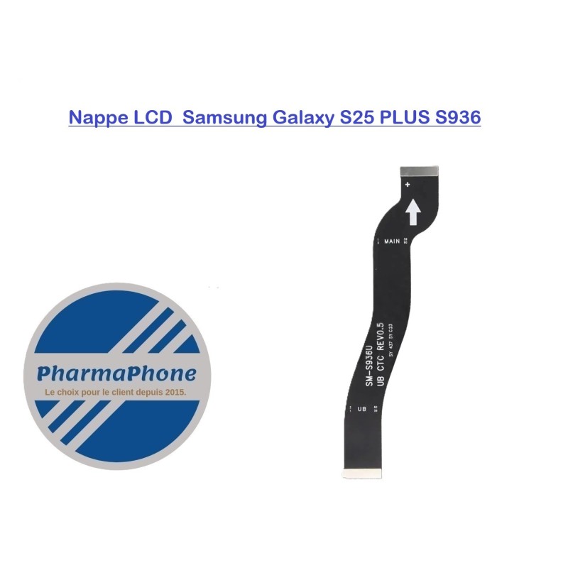 ACHETER Nappe LCD  Samsung Galaxy S25 PLUS S936  MARTINIQUE GUADELOUPE GUYANE