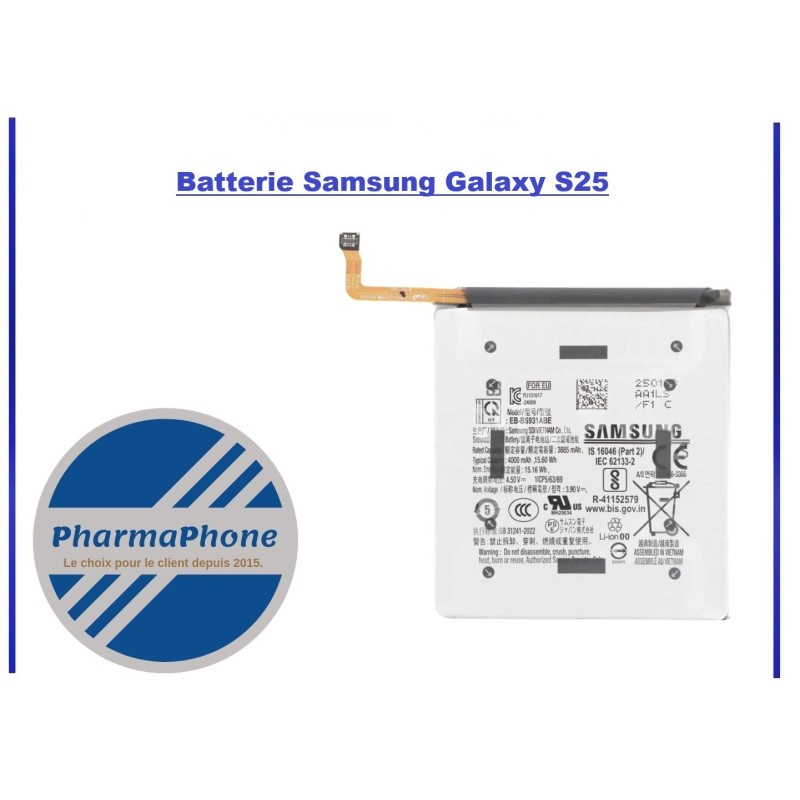 Batterie Samsung Galaxy S25  EMPLACEMENT : Z2-R03-E04