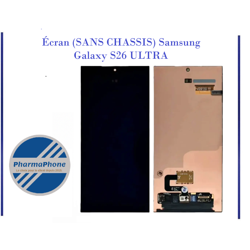 ACHETER Écran (SANS CHASSIS) Samsung Galaxy S26 ULTRA PAS CHER MARTINIQUE GUADELOUPE GUYANE
