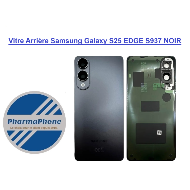 ACHETER Vitre Arrière Samsung Galaxy S25 EDGE S937 PAS CHER MARTINIQUE GUADELOUPE GUYANE