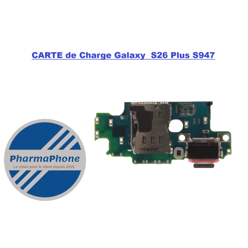 CARTE DE CHARGE   Samsung Galaxy S26 Plus S947 MARTINIQUE GUADELOUPE GUYANE