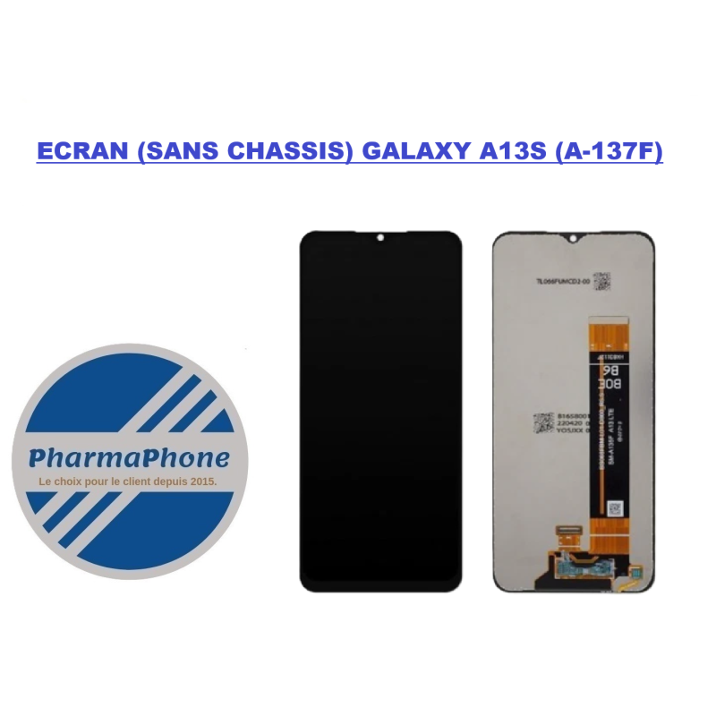 ACHETER ECRAN SANS CHASSISSAMSUNG GALAXY A13S (A137) PAS CHER MARTINIQUE GUADELOUPE GUYANE