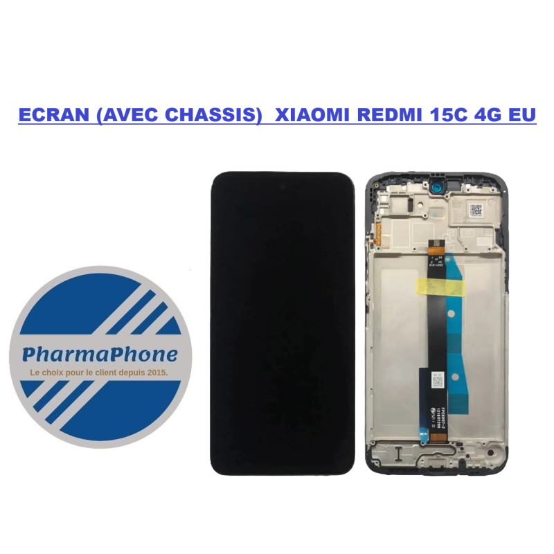 ACHETER ECRAN (AVEC CHASSIS) XIAOMI REDMI 15C 4G EU PAS CHER MARTINIQUE GUADELOUPE GUYANE