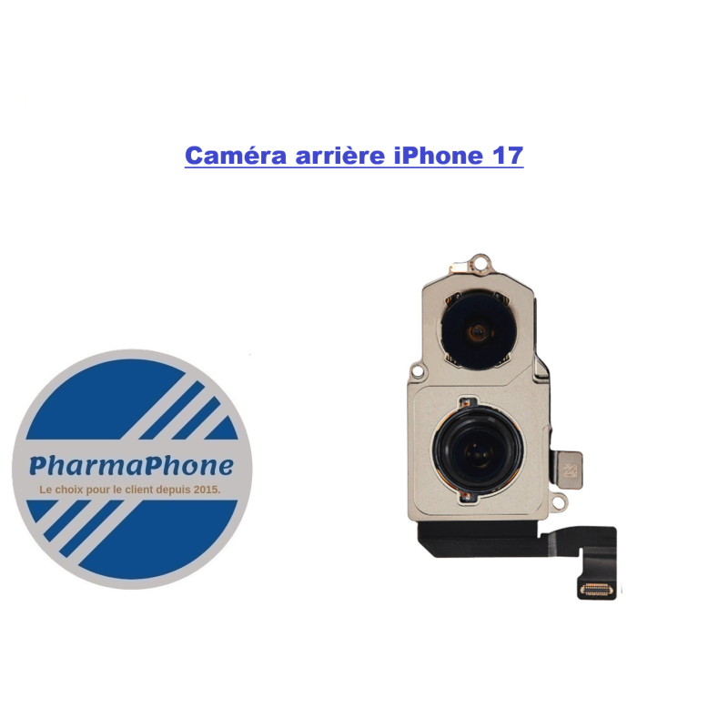 Camera arriere iPhone 17 pharmaphone martinique