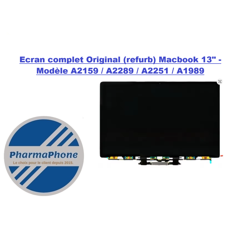 Ecran complet Original (refurb) Macbook 13" - Modèle A2159 / A2289 / A2251 / A1989 - Emplacement: Z02- B105 - E01
