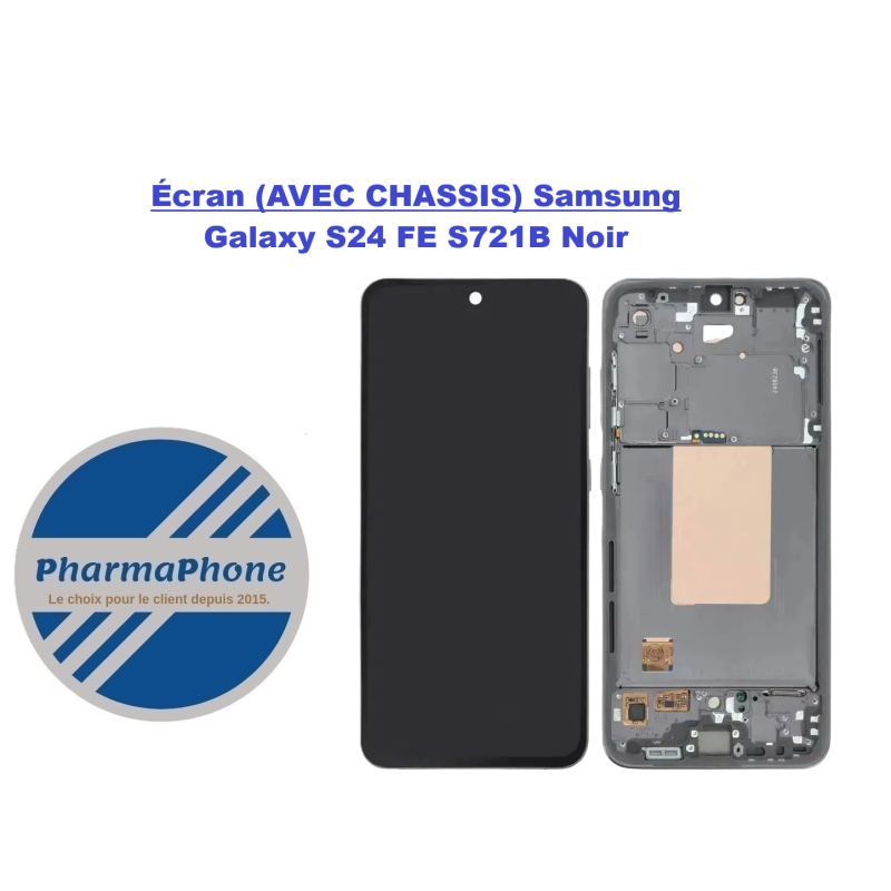 ACHETER Écran (AVEC CHASSIS) Samsung Galaxy S24 FE S721B  PAS CHER MARTINIQUE GUADELOUPE GUYANE