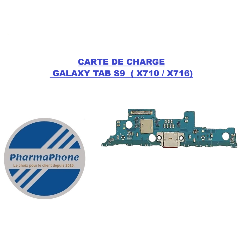 CARTE DE CHARGE GALAXY TAB S9  (X710/ X716)   pas cher martinique guadeloupe guyane