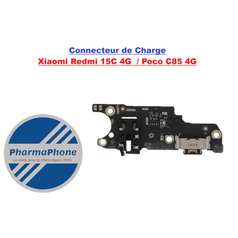 Connecteur de Charge  Xiaomi Redmi 15C 4G  / Poco C85 4G  PAS CHER MARTINIQUE GUADELOUPE GUYANE