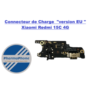 Connecteur de Charge  Xiaomi Redmi 15C 4G  VERSION EU  PAS CHER MARTINIQUE GUADELOUPE GUYANE