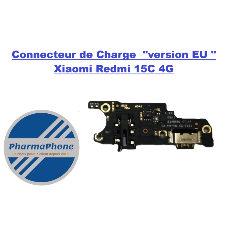 Connecteur de Charge  Xiaomi Redmi 15C 4G  VERSION EU  PAS CHER MARTINIQUE GUADELOUPE GUYANE