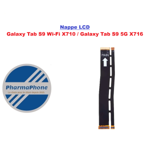 Nappe LCD GALAXY  Tab S9 Wi-Fi X710/ S9 5G X716REPARATION TABLETTE EN MARTINIQUE CHEZ PHARMAPHONE 0596  03 61 92