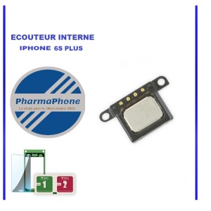 ECOUTEUR INTERNE - iPhone 6S PLUS