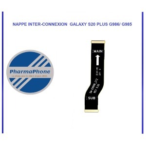 NAPPE INTER-CONNEXION  GALAXY S20 PLUS G986/ G985 - EMPLACEMENT: Z2-R15-E9