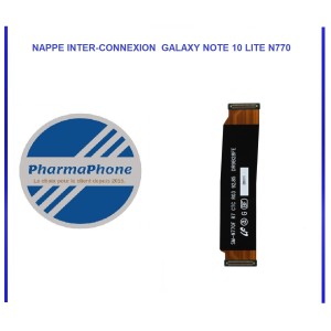 NAPPE INTER-CONNEXION  GALAXY NOTE 10 LITE N770 - EMPLACEMENT Z2-R15-E9