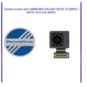 Caméra avant visio SAMSUNG GALAXY NOTE 10 (N970) / NOTE 10 PLUS (N975)