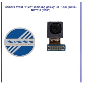 CAMÉRA VISIO SAMSUNG GALAXY S8 PLUS  (G955)/ NOTE 8 (N950)