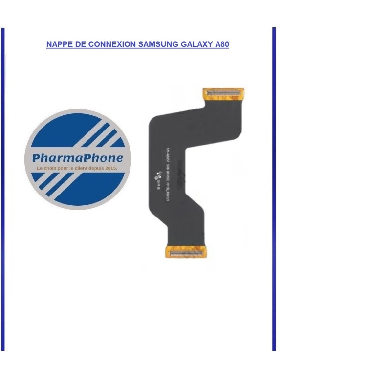 NAPPE INTER-CONNEXION GALAXY A80 (A705) EMPLACEMENT: Z2-R15-E9 NAPPE INTER-CONNEXION GALAXY A80 (A705) EMPLACEMENT: Z2-R15-E9