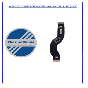 NAPPE DE CONNEXION SAMSUNG GALAXY S22 PLUS (S906)