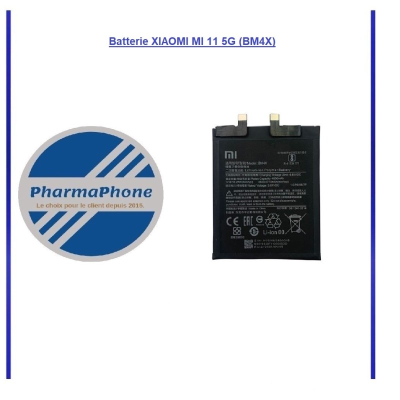 Batterie XIAOMI MI 11 5G (BM4X) EMPLACEMENT: Z2-R5-E4 Batterie XIAOMI MI 11 5G (BM4X) EMPLACEMENT: Z2-R5-E4