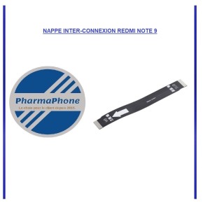 NAPPE INTER-CONNEXION REDMI NOTE 9:  Z2-R15-E12
