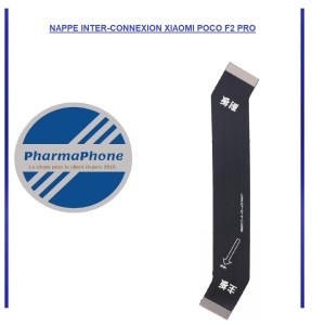 NAPPE INTER-CONNEXION XIAOMI POCO F2 PRO:  Z2-R15-E12