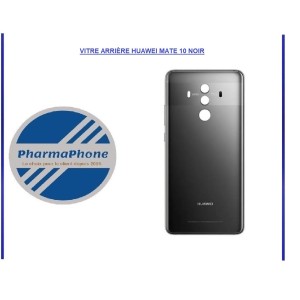 VITRE ARRIÈRE HUAWEI MATE 10 NOIR
