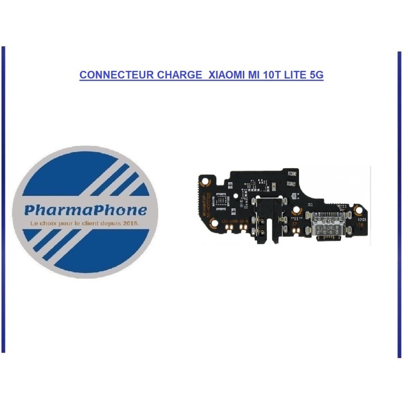 Connecteur Charge XIAOMI MI 10T LITE 5G