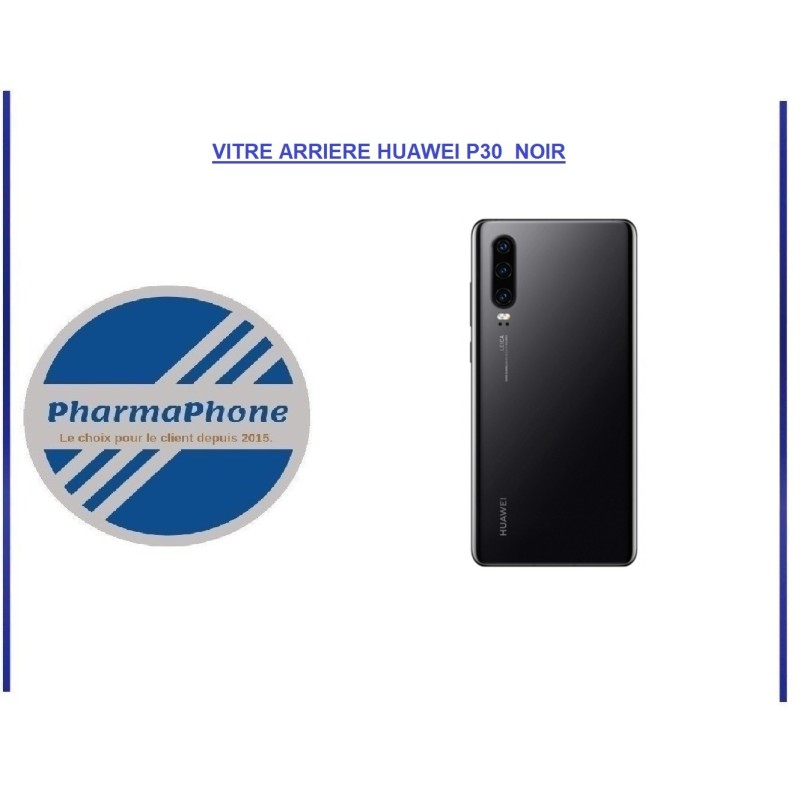 VITRE ARRIERE HUAWEI P30  NOIR