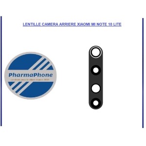 LENTILLE CAMERA ARRIERE XIAOMI MI NOTE 10 LITE