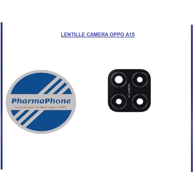 LENTILLE CAMERA OPPO A15 - EMPLACEMENT : Z2 - R15 - E35