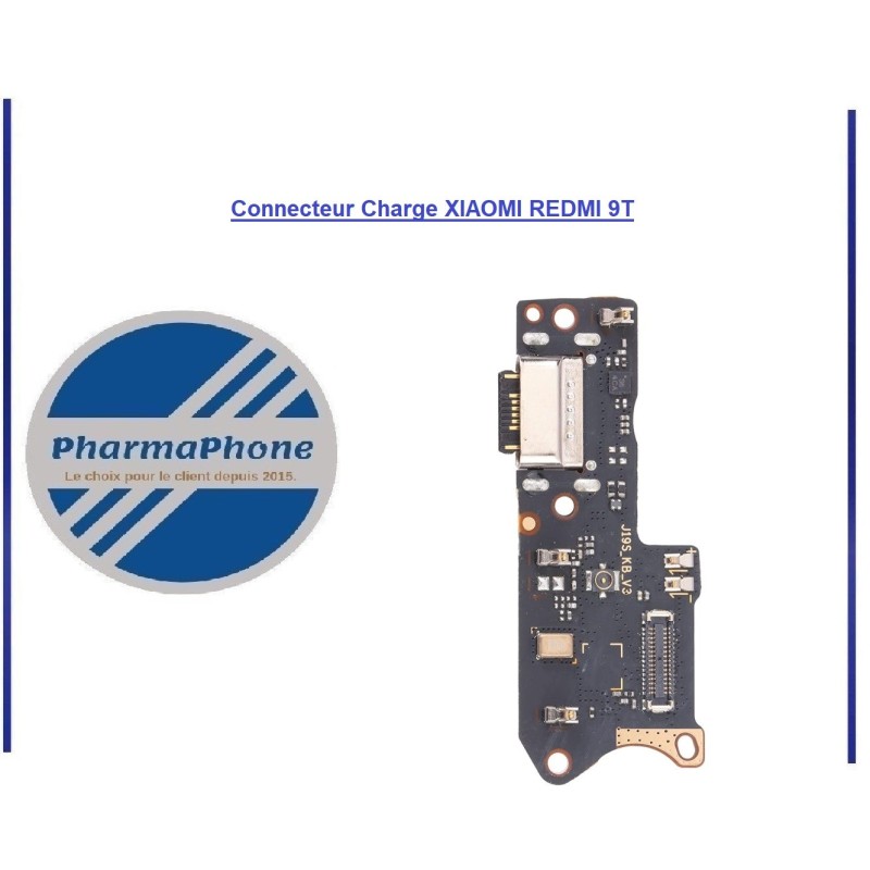Connecteur Charge XIAOMI REDMI 9T