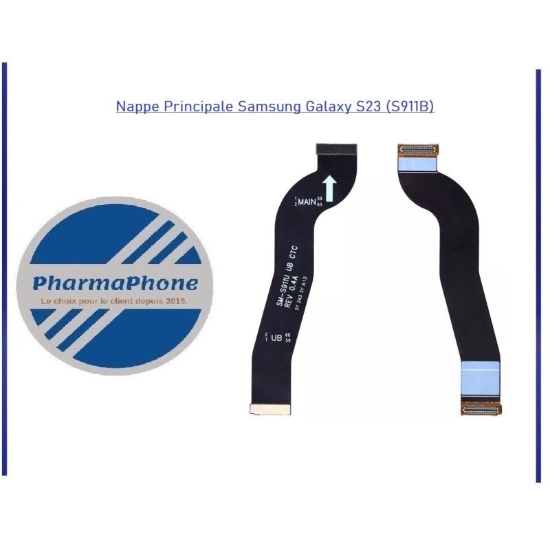 Nappe Principale Samsung Galaxy S23 (S911B) Nappe Principale Samsung Galaxy S23 (S911B)