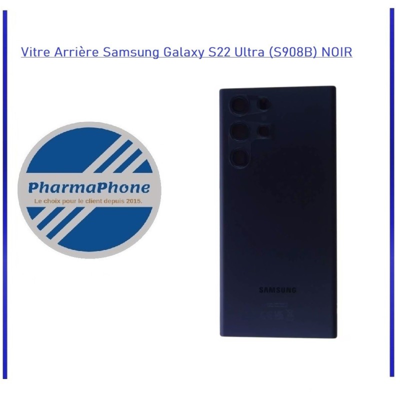 Vitre Arrière Samsung Galaxy S22 Ultra (S908B) NOIR Vitre Arrière Samsung Galaxy S22 Ultra (S908B) NOIR