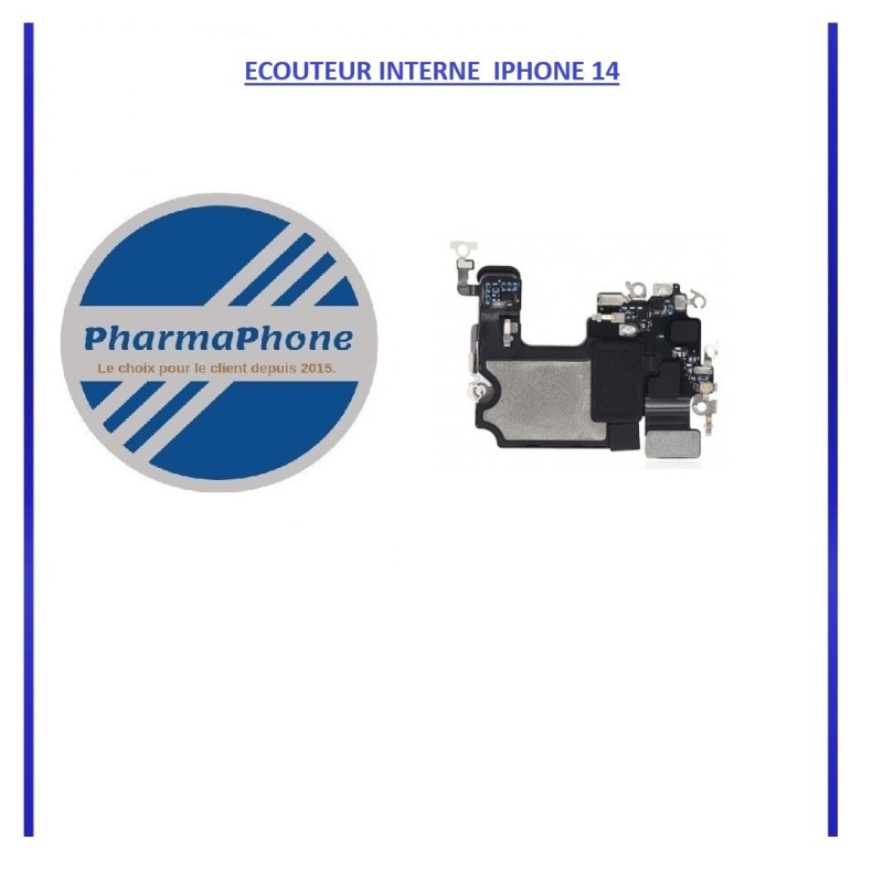 ECOUTEUR INTERNE  IPHONE 14