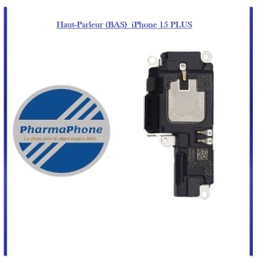 Haut-Parleur (BAS)  iPhone 15 PLUS