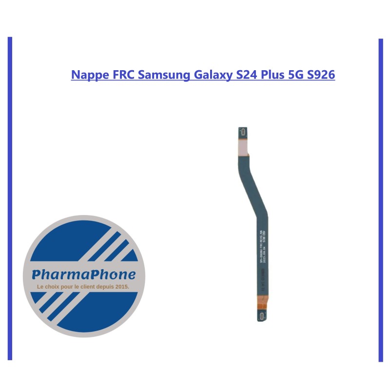 NAPPE FRC (liaison) Samsung Galaxy S24 ULTRA (S928B)
