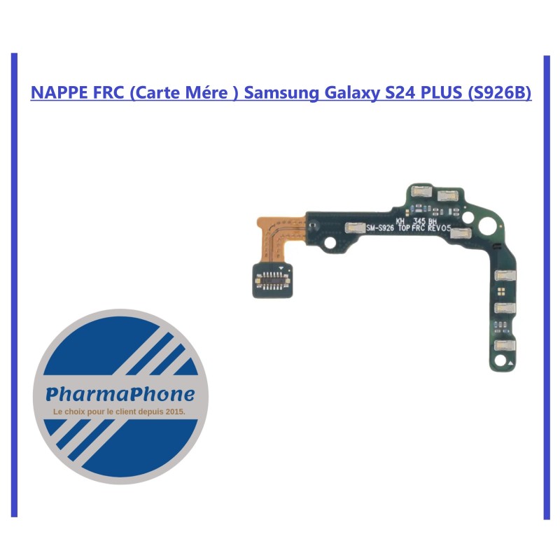 NAPPE FRC (liaison) Samsung Galaxy S24 ULTRA (S928B)