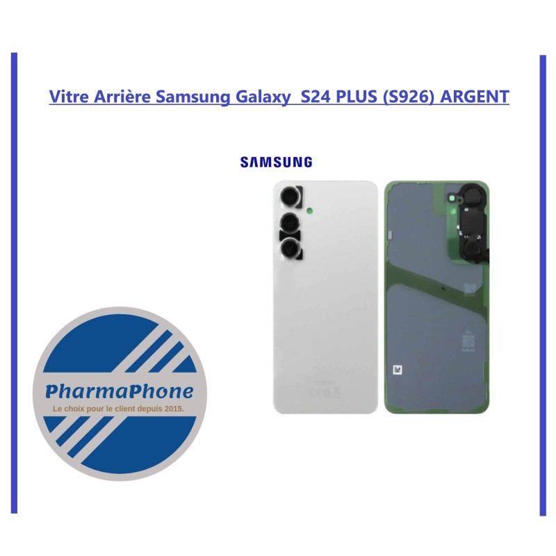 Vitre Arrière Samsung Galaxy  S24 PLUS (S926) ARGENT