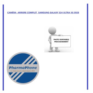 CAMÉRA  ARRIERE COMPLET  SAMSUNG GALAXY S24 ULTRA 5G S928